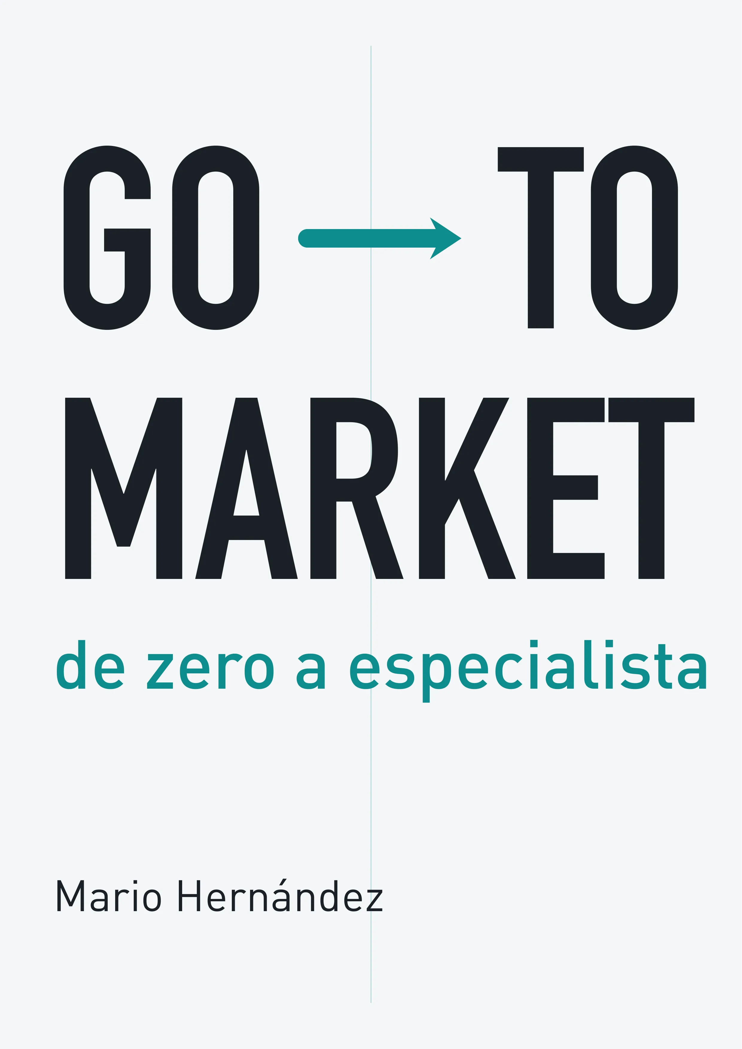 Portada del llibre Go-To-Market: de zero a especialista